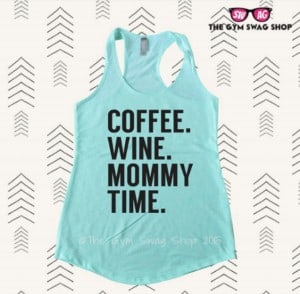 coffee wine mommy time
