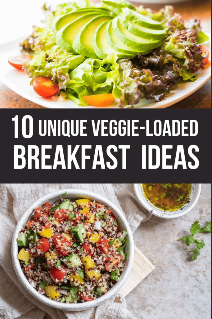 Two images of top view of plated salad with text in the middle: breakfast ideas