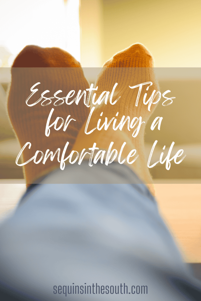 An image of a person with orange socks, with the text - Essential Tips for Living a Comfortable Life. The site's link is also included in the image.