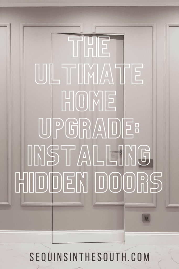 A pinterest image of a hidden door in the background with the text - The Ultimate Home Upgrade: Installing Hidden Doors. The site's link is also included in the image.